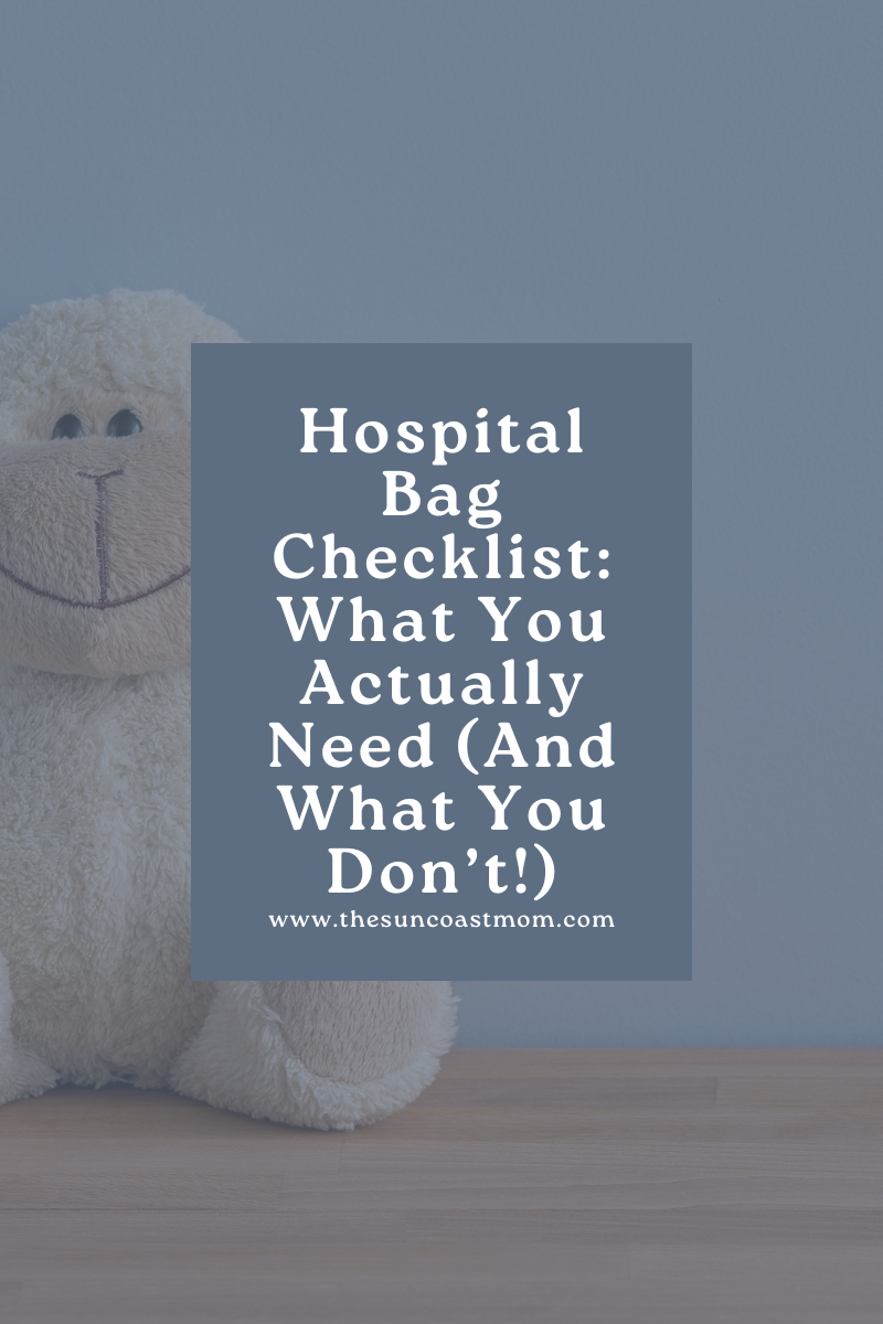 Hospital Bag Checklist: What You Actually Need (And What You Don’t!)