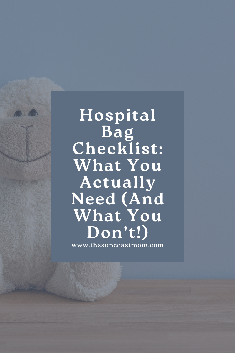 Hospital Bag Checklist: What You Actually Need (And What You&nbsp;Don’t!)